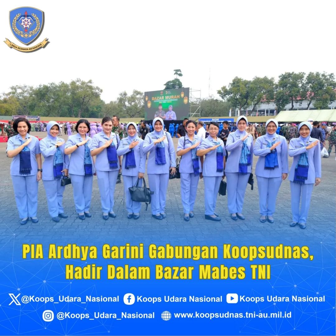 PIA ARDYHA GARINI GABUNGAN KOOPSUDNAS, HADIR DALAM BAZAR MABES TNI
