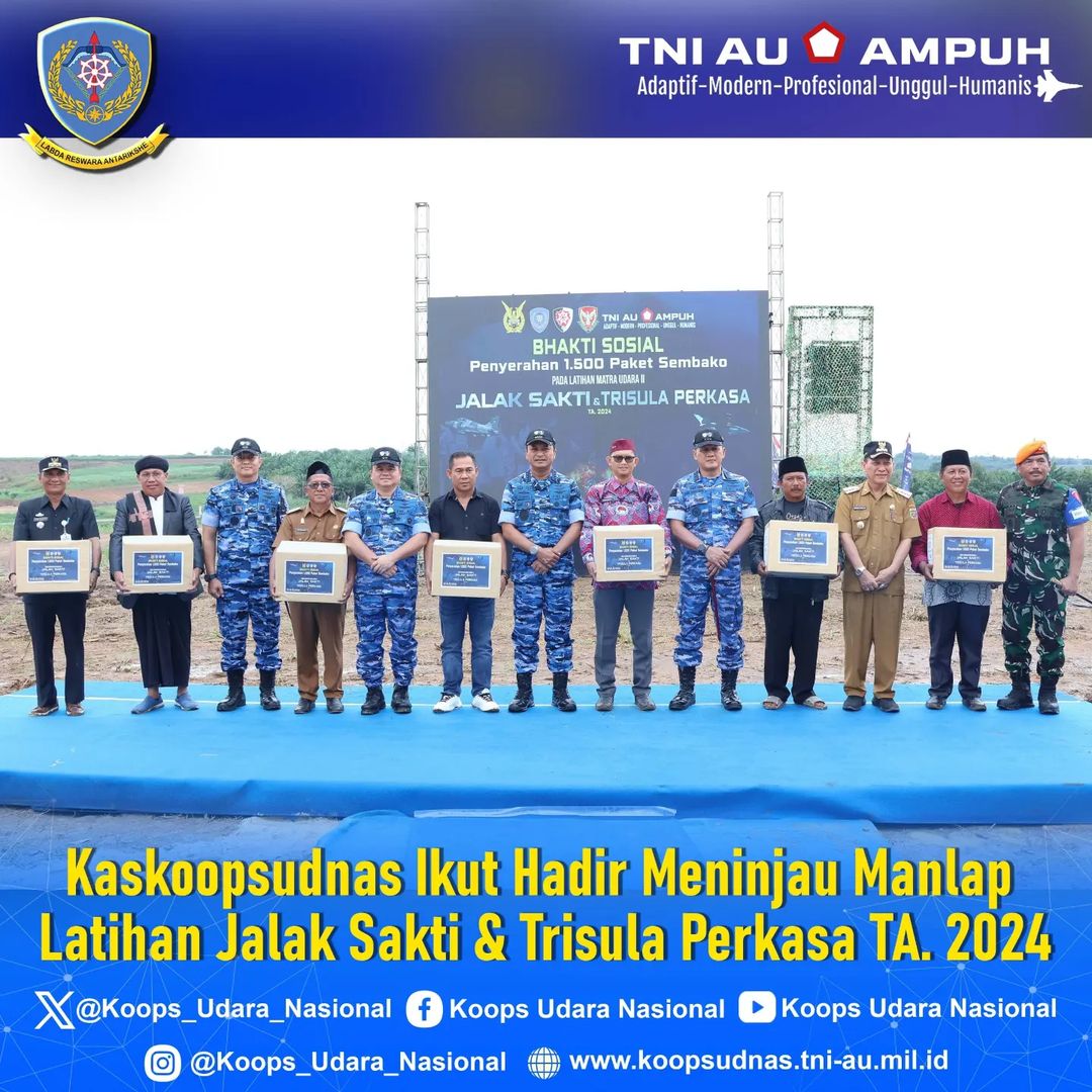 KASKOOPSUDNAS HADIRI MANLAP LATIHAN JALAK SAKTI & TRISULA PERKASA 2024.