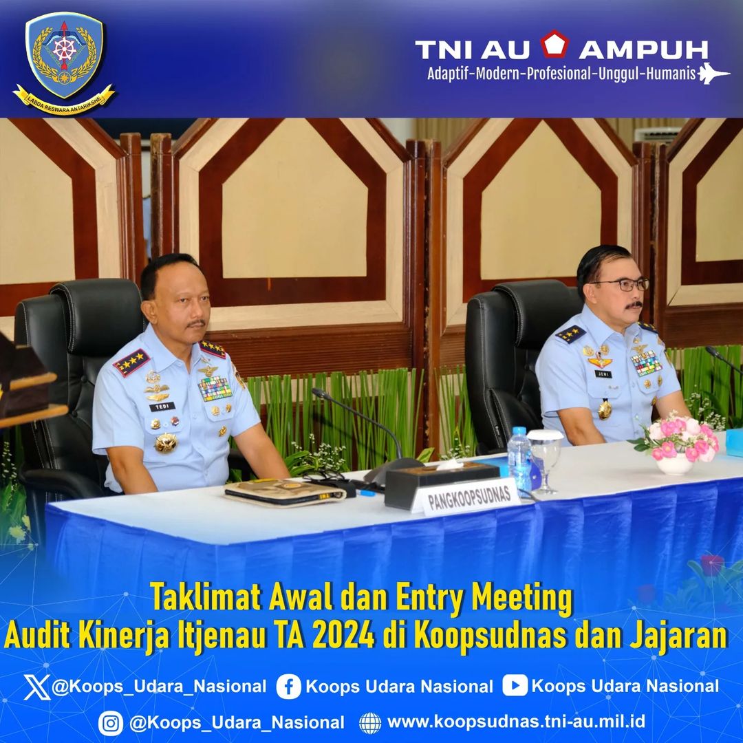 TAKLIMAT AWAL & ENTRY MEETING AUDIT KINERJA ITJENAU TA 2024 DI KOOPSUDNAS DAN JAJARAN