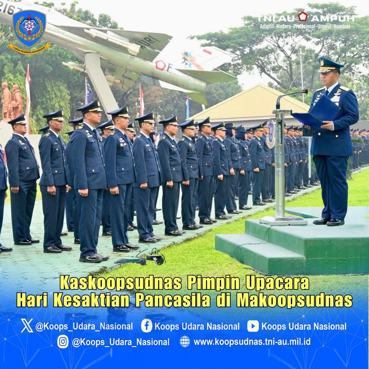 Kaskoopsudnas Pimpin Upacara Hari Kesaktian Pancasila di Makoopsudnas