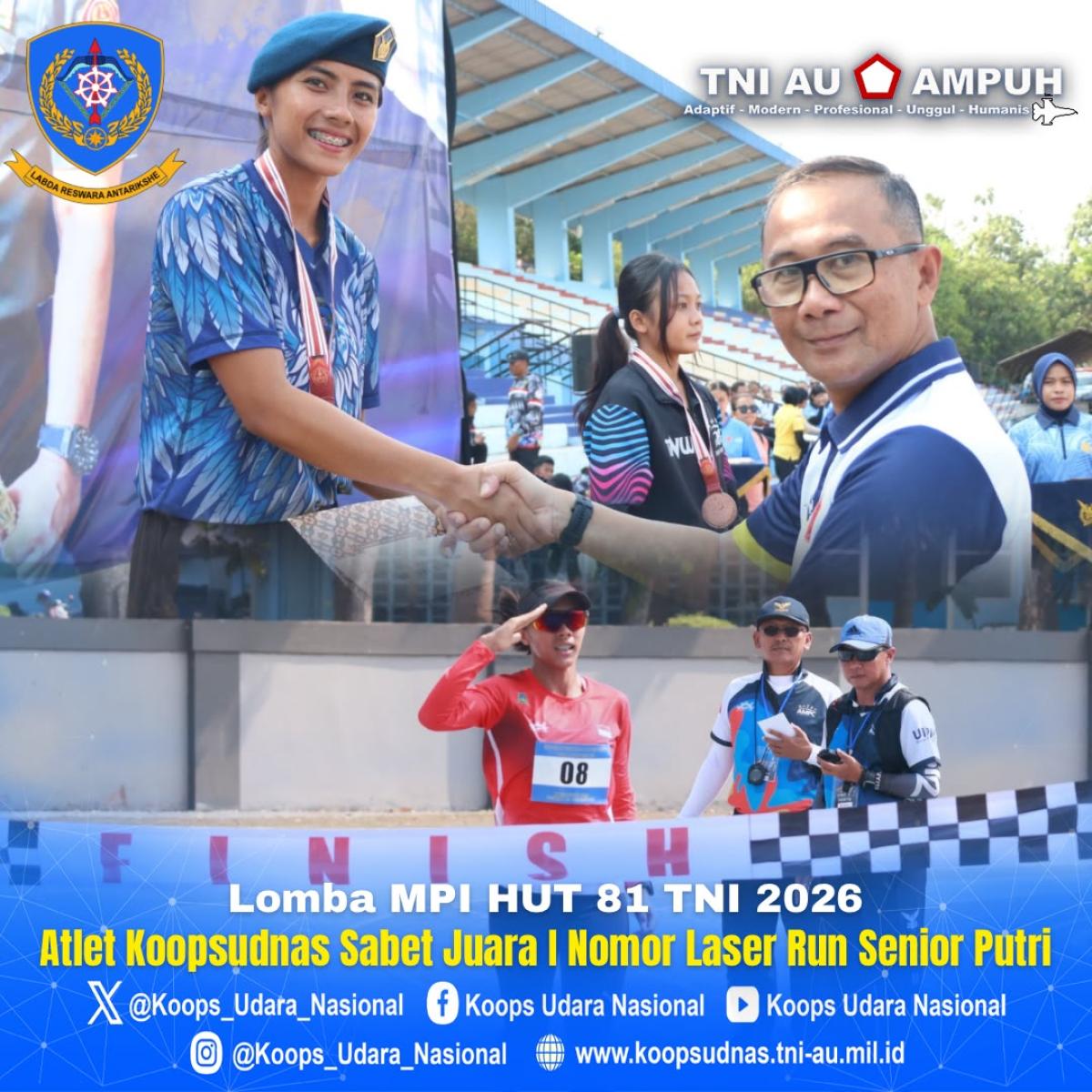 Lomba MPI HUT 81 TNI 2026 Atlet Koopsudnas Sabet Juara I Nomor Laser Run Senior Putri